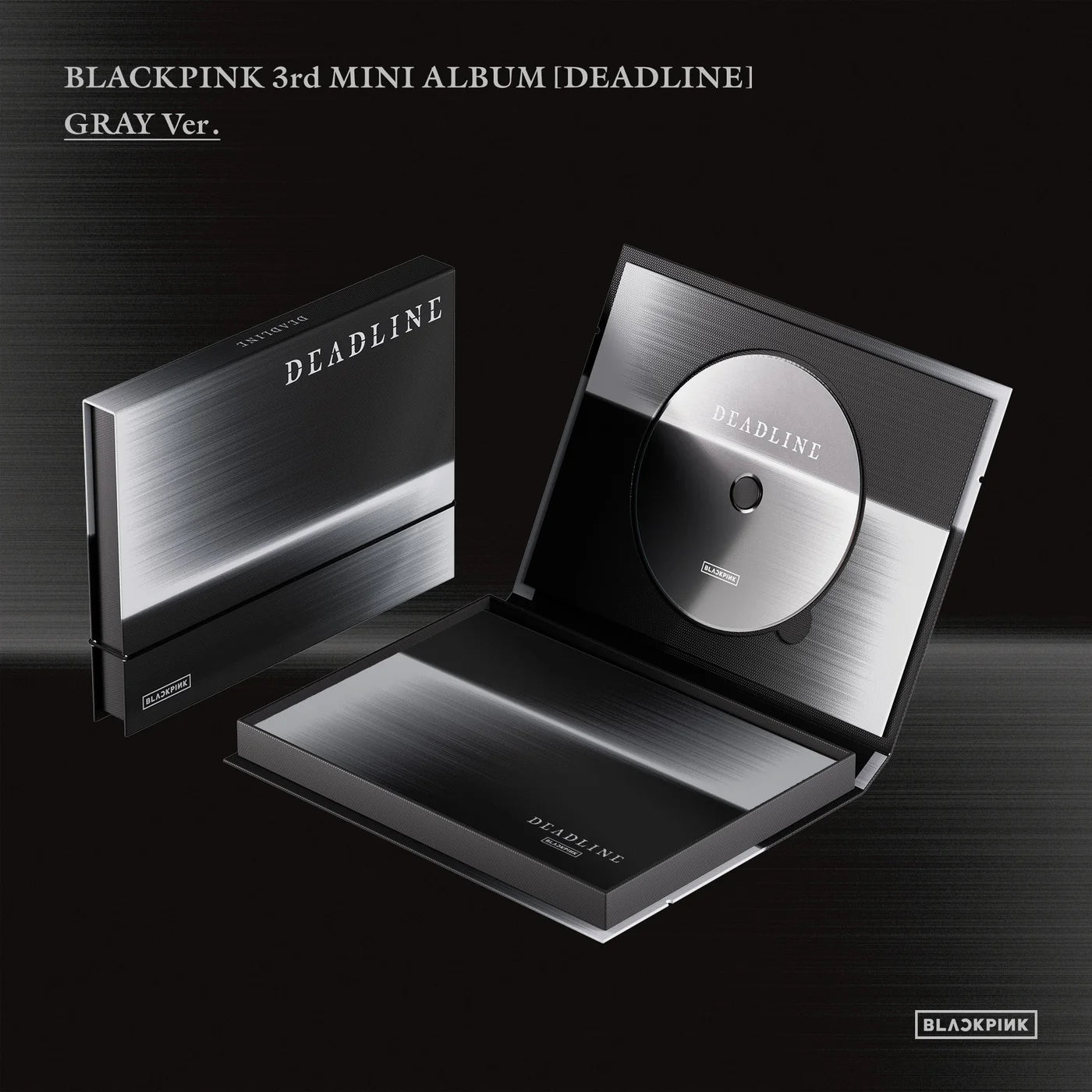 BLACKPINK - 3rd Mini Album [DEADLINE] GRAY Ver.