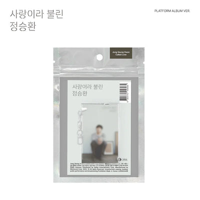 JUNG SEUNG HWAN – CALLED LOVE Platform Ver.