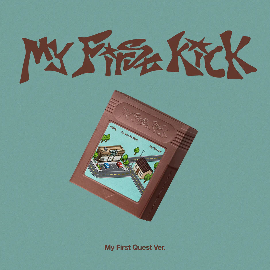 KickFlip - [My First Kick] My First Quest Ver.