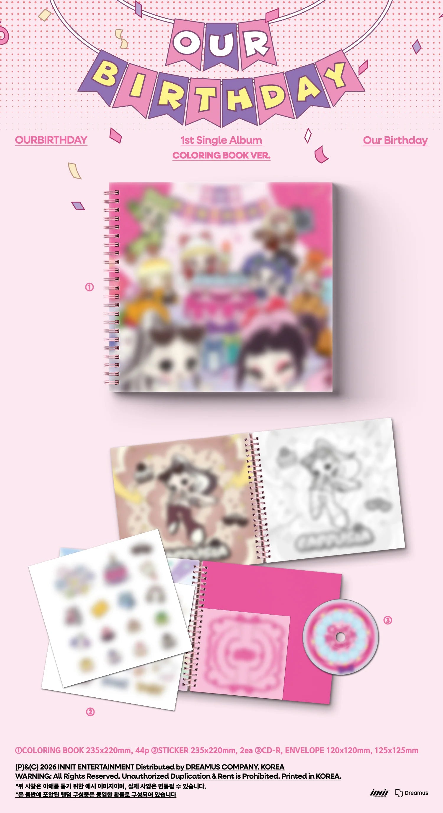OURBIRTHDAY's 1st single album  coloring book ver. inclusions featuring a main spiral-bound coloring book with character artwork, smaller booklet pages, a sticker sheet, a pink envelope, and a CD, all arranged on a light pink background with banner text at the top.