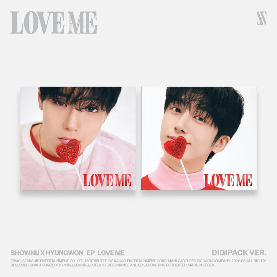 Album cover with two portraits of 2 people - SHOWNU & HYUNGWON -  holding a heart-shaped lollipop, featuring the text 'LOVE ME' on a white background.