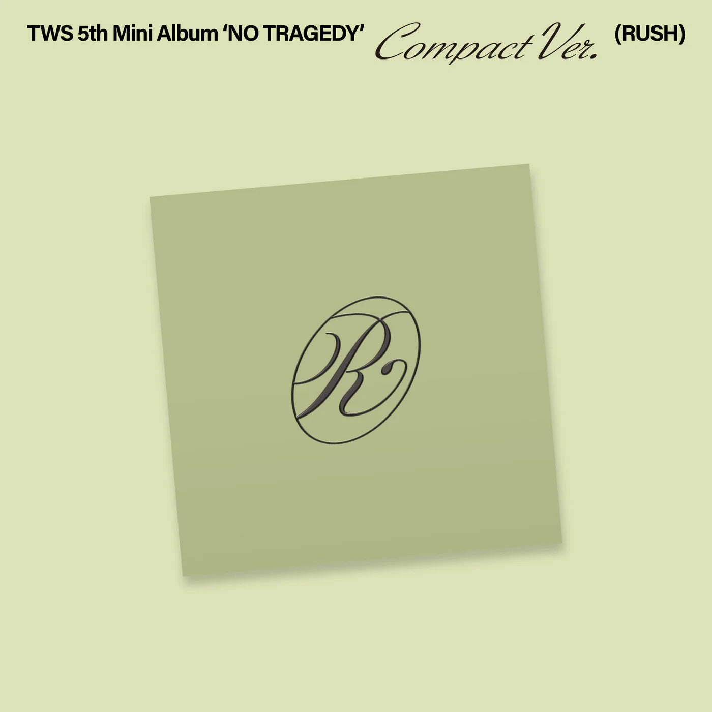 [PRE-ORDER] TWS - 5th Mini Album [NO TRAGEDY] COMPACT Ver. (RUSH) + POB