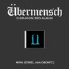 G-DRAGON - 3rd Album [Übermensch] MINI JEWEL Ver. (NFC)