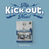 KickFlip - [Kick Out, Flip Now!] Standard Ver.